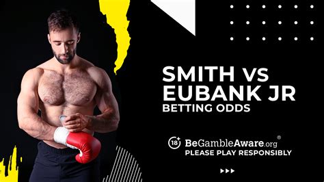 eubank v smith odds|Chris Eubank Jr. Vs. Liam Smith II: Odds, Records, Prediction.